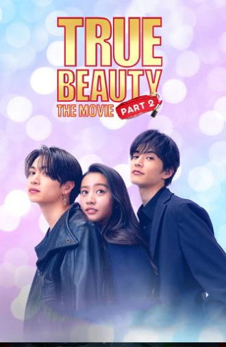 True Beauty: The Movie - Part 2 (2025)