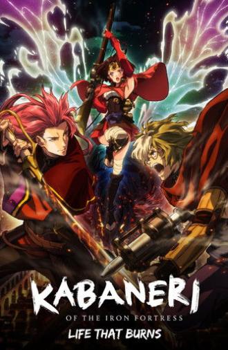 Kabaneri of the Iron Fortress: Life That Burns (2017)