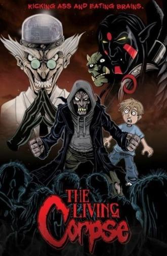 The Amazing Adventures of the Living Corpse (2012)