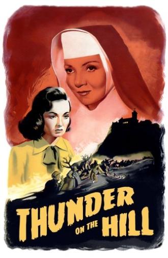 Thunder on the Hill (1951)