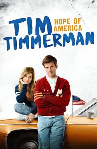 Tim Timmerman: Hope of America (2017)