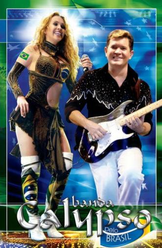 Banda Calypso: Pelo Brasil (2006)