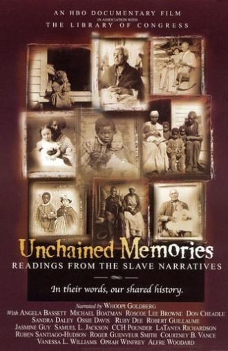 Unchained Memories: Readings from the Slave Narratives (2003)