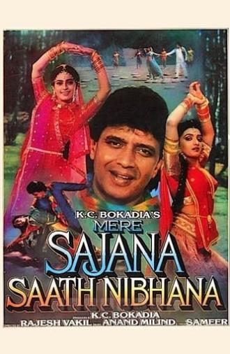 Mere Sajana Saath Nibhana (1992)