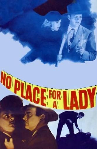 No Place for a Lady (1943)