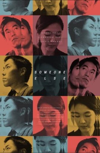 Someone Else (2015)