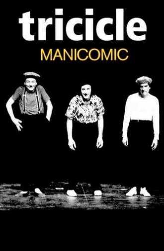 Tricicle: Manicomic (1987)