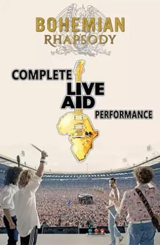 Bohemian Rhapsody: Recreating Live Aid (2019)