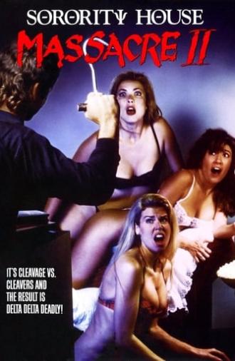 Sorority House Massacre II (1990)