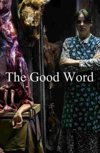 The Good Word (2014)