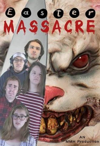 Easter Massacre (2019)