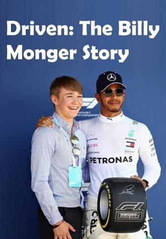 Driven: The Billy Monger Story (2018)