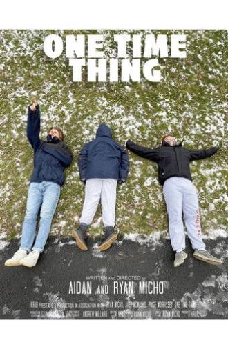 One Time Thing (2022)