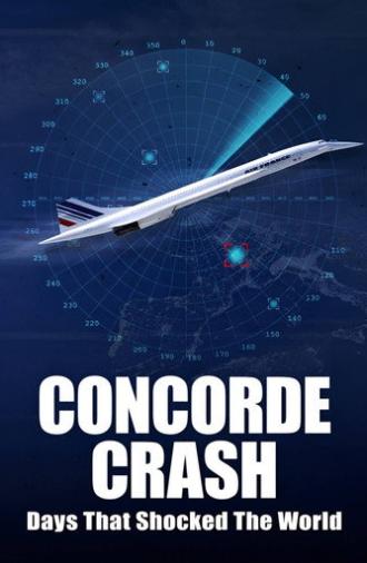 Days that Shocked the World: Concorde Crash (2026)