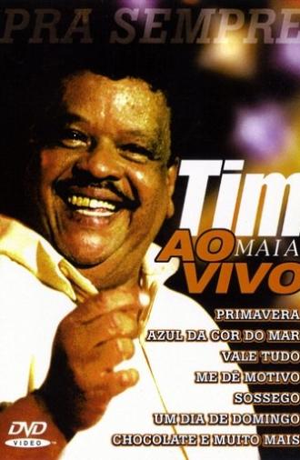 Tim Maia: Pra Sempre Ao Vivo (2001)