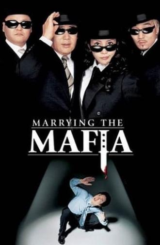 Marrying the Mafia (2002)