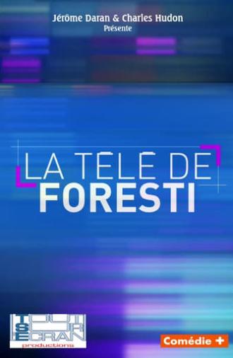 La télé de Foresti (2016)