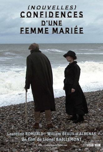 (Nouvelles) Confidences d'une femme mariée (2021)