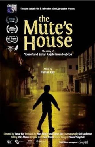 The Mute's House (2015)