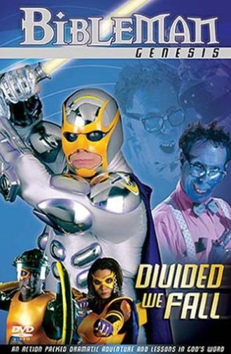 Bibleman: Divided We Fall (2004)