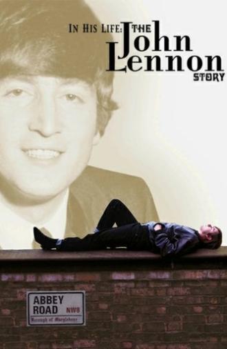 In His Life: The John Lennon Story (2000)