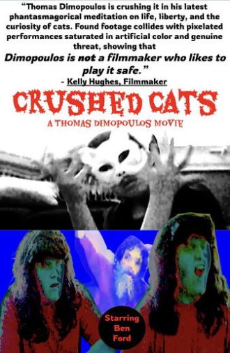 Crushed Cats (2025)