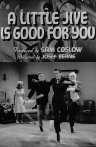 A Little Jive Is Good for You (1941)