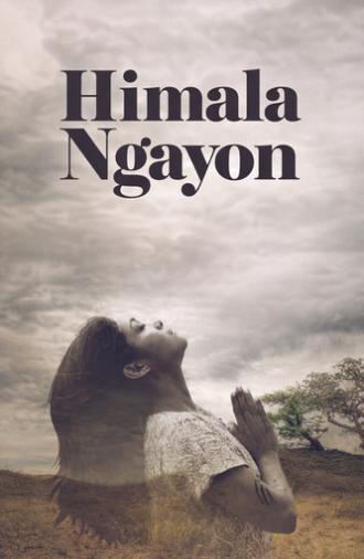 Himala Ngayon (2012)