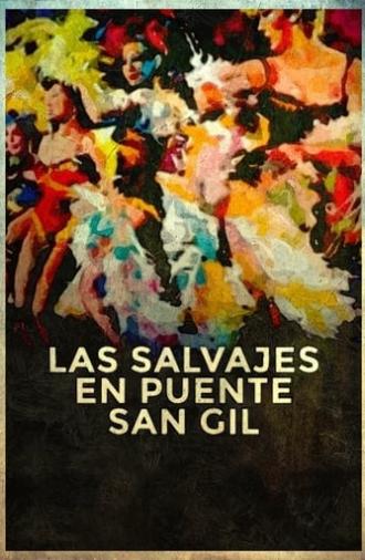 Las salvajes en Puente San Gil (1967)