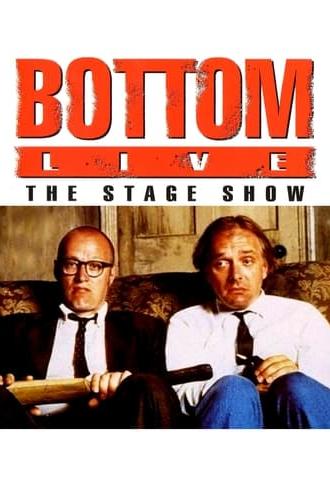 Bottom Live The Stage Show (1993)