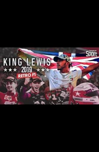 Rétro F1 2019 :  King Lewis (2019)