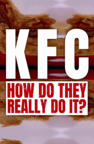 KFC: How Do They Really Do It? (2023)