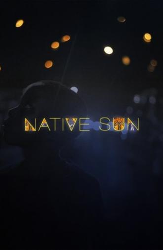 Native Sun (2011)