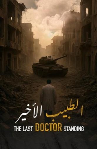 The Last Doctor Standing (2025)