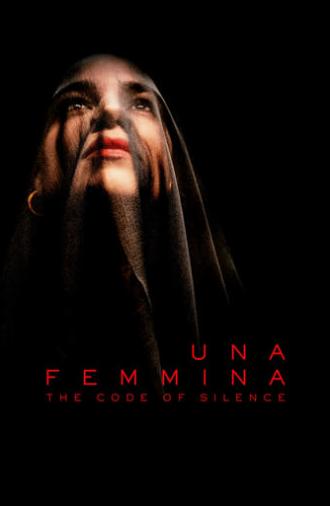 Una Femmina: The Code of Silence (2022)