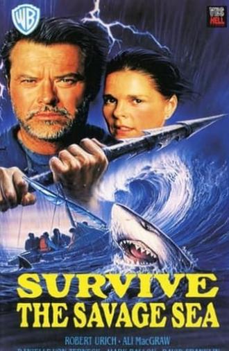 Survive the Savage Sea (1992)