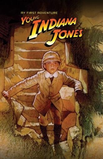 The Adventures of Young Indiana Jones: My First Adventure (2002)