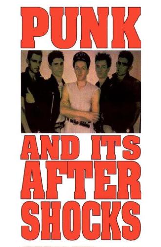 Punk and Its Aftershocks (1980)