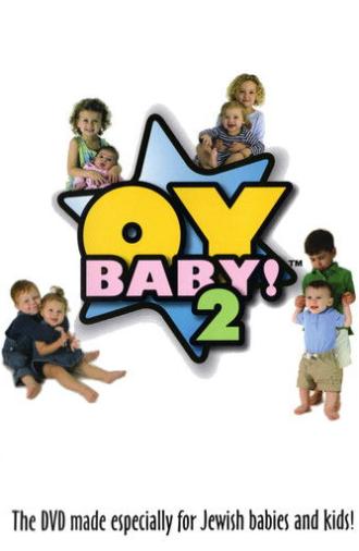 OyBaby 2 (2005)