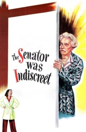 The Senator Was Indiscreet (1947)