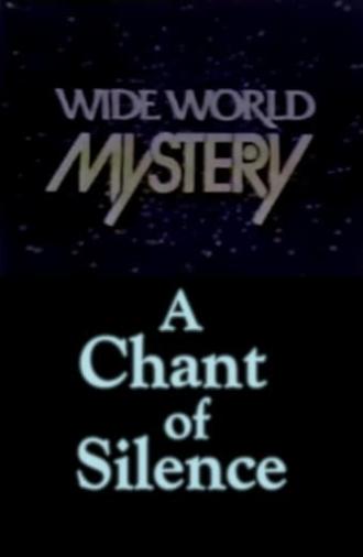 A Chant of Silence (1973)