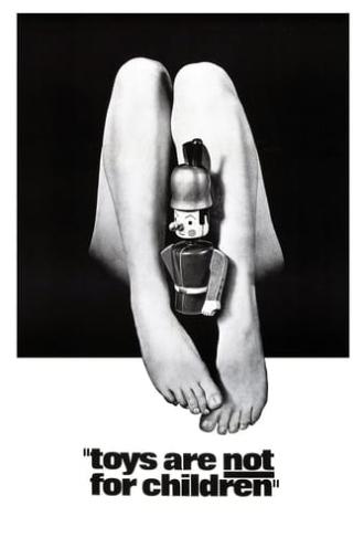 Toys Are Not for Children (1972)