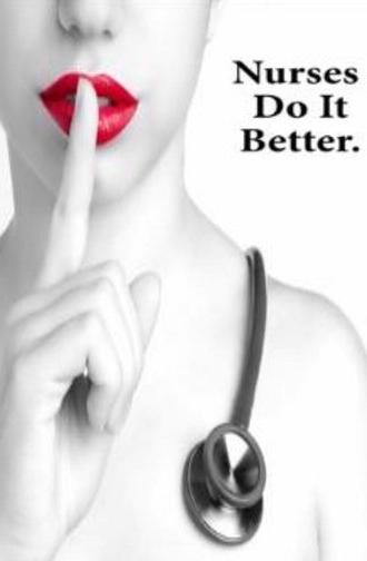 Nurses Do It Better (2017)