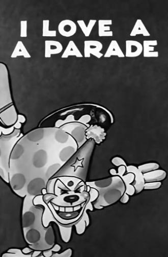 I Love a Parade (1932)
