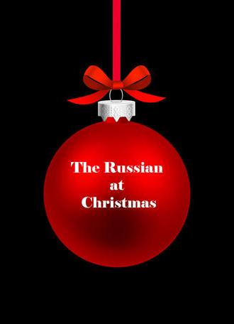 The Russian at Christmas (2024)