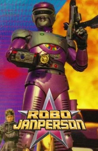 Tokusou Robo Janperson the Movie: Mother is Eternal! The Electric Brain’s Love and Passion on the Operating Table (1993)