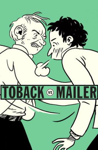 Toback Vs. Mailer: The Incident (2016)