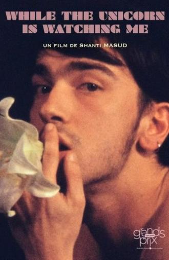 While the Unicorn Is Watching Me (2014)