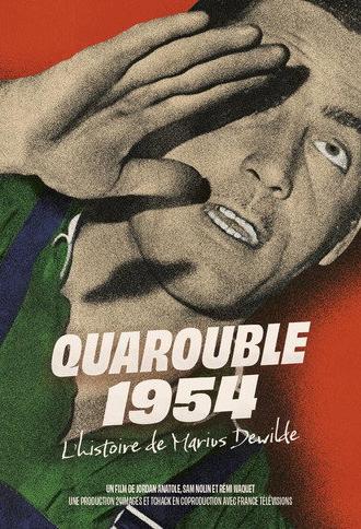 Quarouble 1954 : L’histoire de Marius Dewilde (2025)