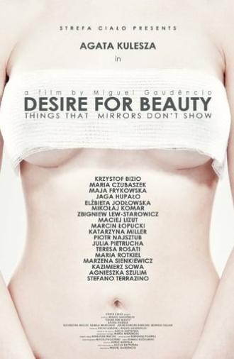 Desire for Beauty (2013)